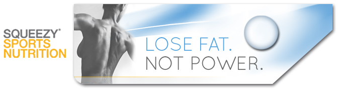 Lose fat. Not power.